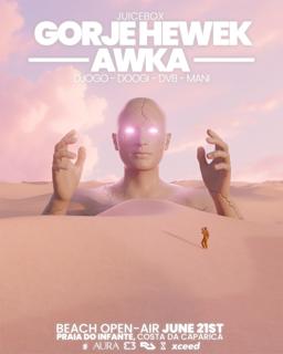 Juicebox Beach Open-Air - Gorje Hewek & Awka Caparica