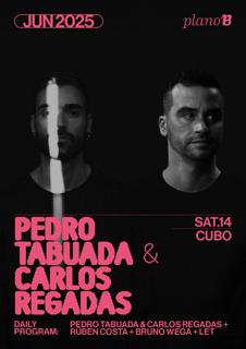 Pedro Tabuada & Carlos Regadas