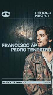 Francisco Ap, Pedro Tenreiro