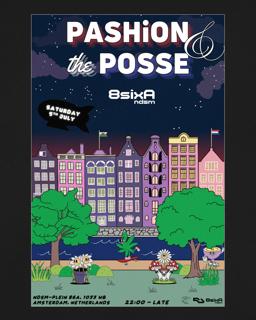 Pashion & The Posse - Amsterdam