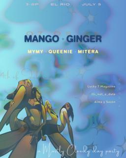 Mostly Cloudy: Mango & Ginger