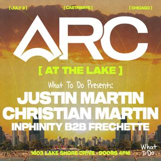 Arc At The Lake: Justin Martin