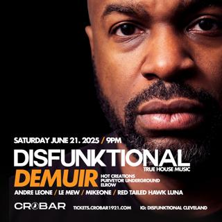 Disfunktional With Special Guest Demuir