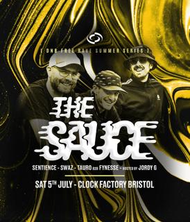 Dnb Free Rave [Bristol Summer Series] • The Sauce + Special Guest Mc