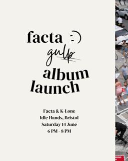 Facta 'Gulp' - Album Launch Instore