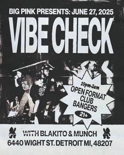 Vibe Check: Blakito & Munch (Open Format Club Bangers)