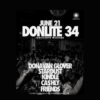 Donlite 34 ( Juneteenth Weekend )