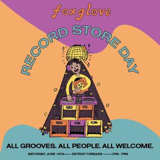 Foxglove Record Store Day At Detroit Threads