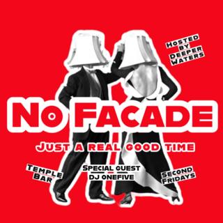 Deeper Waters Presents: No Facade Wsg Dj One Five
