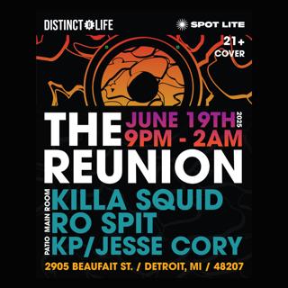 Distinct Life Presents: The Reunion