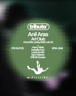 Tribute Records Presents: Anil Aras & Art Club