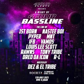 4Four Events Presents: A Night Of 4Four Bassline