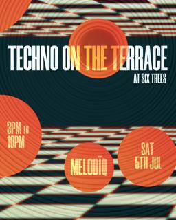 Melodïq | Techno On The Terrace