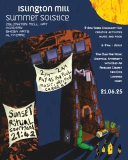 Islington Mill Summer Solstice
