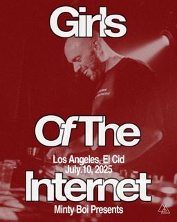 Girls Of The Internet (Dj Set)