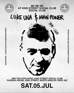 Me Me Me W/ Luke Una & Man Power