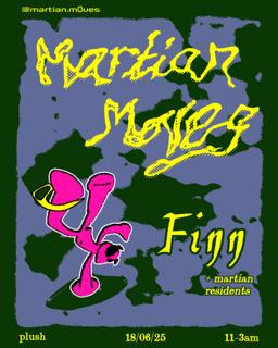Martian Moves Presents Finn