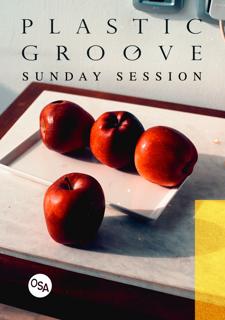 Plastic Groove - Sunday Session
