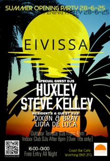 Eivissa Summer Opening Party With Huxley And Steve Kelley