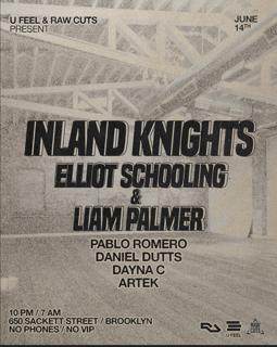 U Feel X Raw Cuts: Inland Knights And Elliot Schooling & Liam Palmer