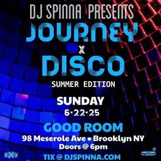 Dj Spinna'S Journey X Disco Party - Summer Edition