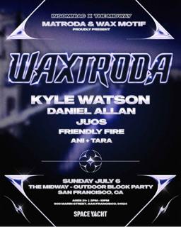 Waxtroda Block Party