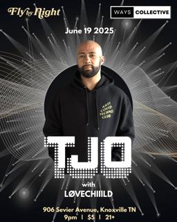 Ways Collective X Fly By Night Present: Tjo (W/ Løvechiiild)