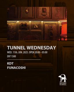 Tunnel Wednesday