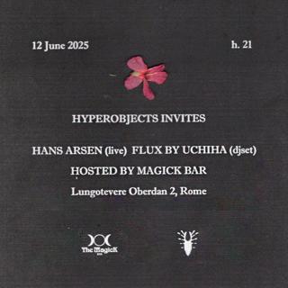 Hans Arsen // Flux By Uchiha At Teatro Minerva,The Magick Bar
