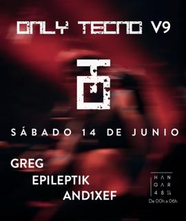 Only Tecno V9: Greg, Epileptik, And1Xef
