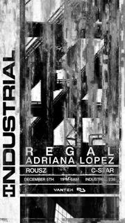 Vantek: Regal, Adriana Lopez, Rousz, C-Star