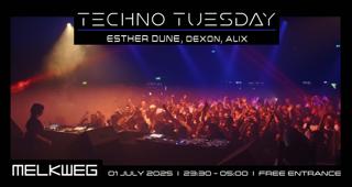 Techno Tuesday Amsterdam, Esther Dune, Dexon, Alix