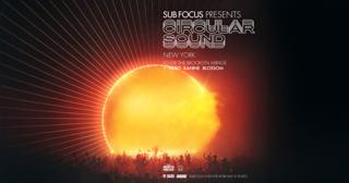 Sub Focus Presents Circular Sound