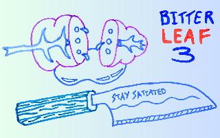 Bitter Leaf: Stay Satiated