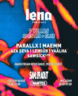 Lena 7 Years - Station Nuage+Macadam - Parallx, Maemm, Lensüb