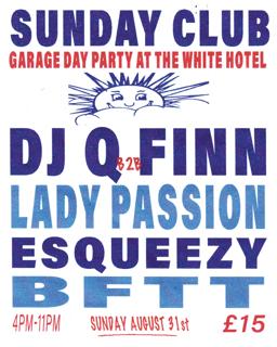 Sunday Club Day Party #4 - Dj Q, Lady Passion, Finn, Esqueezy & Bftt