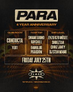 Para Presents 4 Year Anniversary: Conducta, Swami Sound