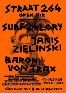 Straat 264 With Surf 2 Glory, Janis Zielinski, Baron Von Trax Uvm