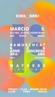 Drei_Zehn - Marcio S. (Oca Rec.,D-Edge/São Paulo) Ramuschcat B2B Arne Jungberg Aka Ara, Maybe83