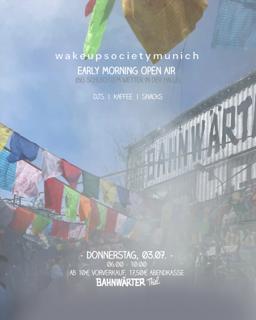 Early Morning Open Air Mit Wakeupsocietymunich