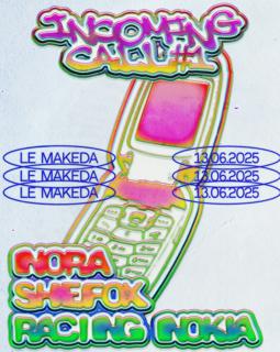 Incoming Call With Nora, Shefox Et Racing Nokia #1