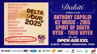 [Big Open Air] Delta Tour - Aix En Provence