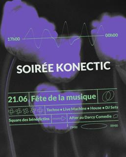 Soirée Konectic - Fête De La Musique 2025