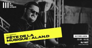 Alan.D → Le Lieu Unique ⎮ Fête De La Musique 