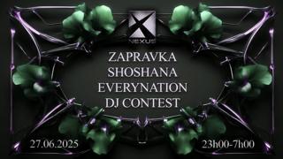 Nexus: Zapravka - Shoshana - Everynation & More