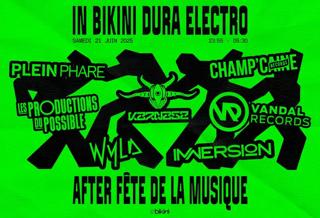 In Bikini Dura Electro: After Fête De La Musique