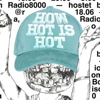 How Hot Is Hot