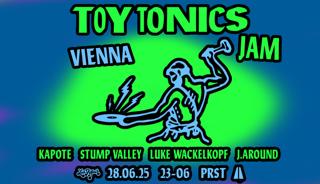 Toy Tonics Jam Vienna