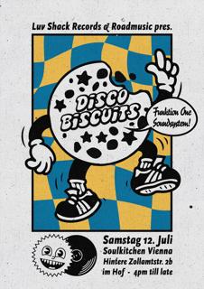'Disco Biscuits' Pres. By Luv Shack Records & Roadmusic