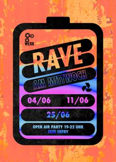 Rave Am Mittwoch